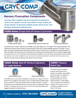 vacuum space evacuation valves and operators, product specifications and literature